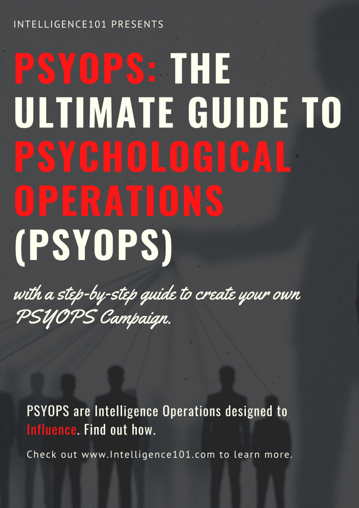 PSYOPS: The ULTIMATE Guide to Psychological Operations (PSYOPS)